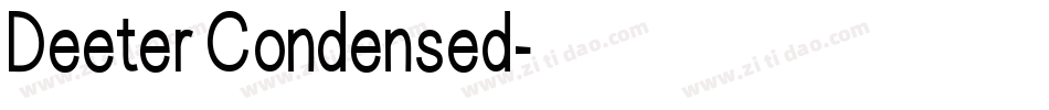 Deeter Condensed字体转换